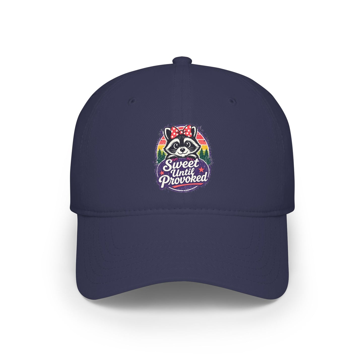Sweet until provoked Baseball Cap