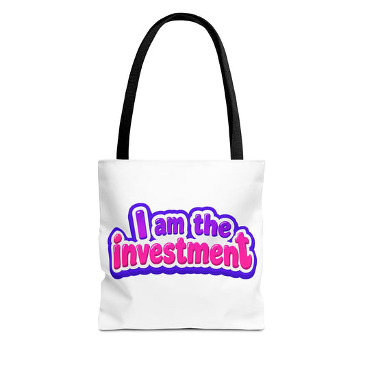 I am the investment Tote Bag