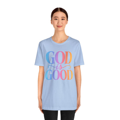 GOD is GOOD T-shirt
