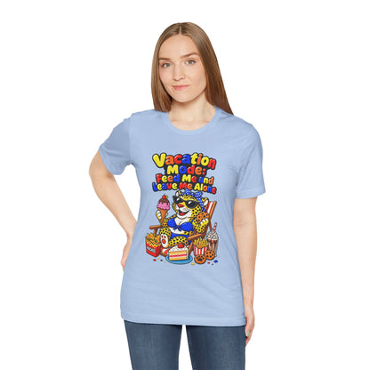 Vacation mode feed me and leave me alone T-shirt