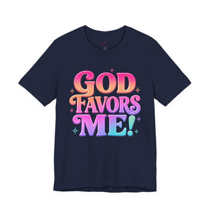 GOD favors me T-shirt