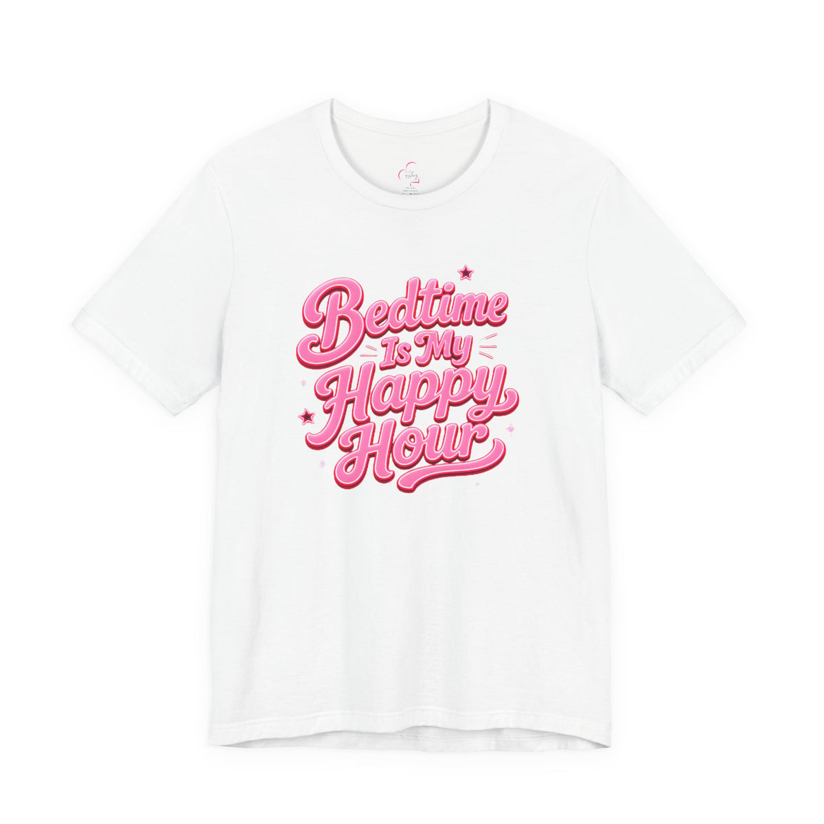 Bedtime is my happy hour T-shirt