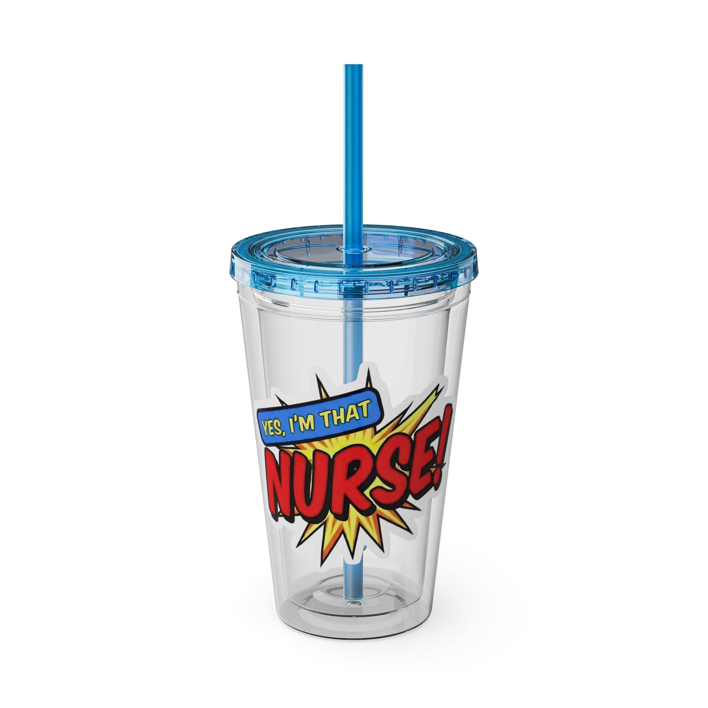 Yes, I'm that NURSE Clear Insulated Cup