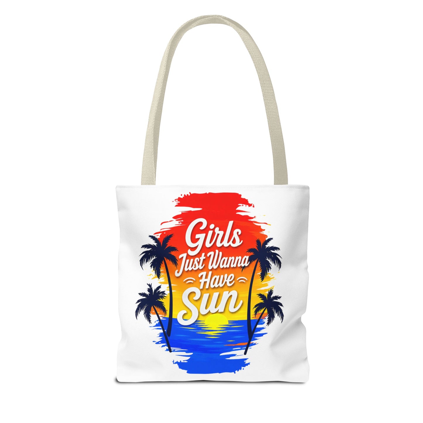 Girls just wanna have sun Tote Bag