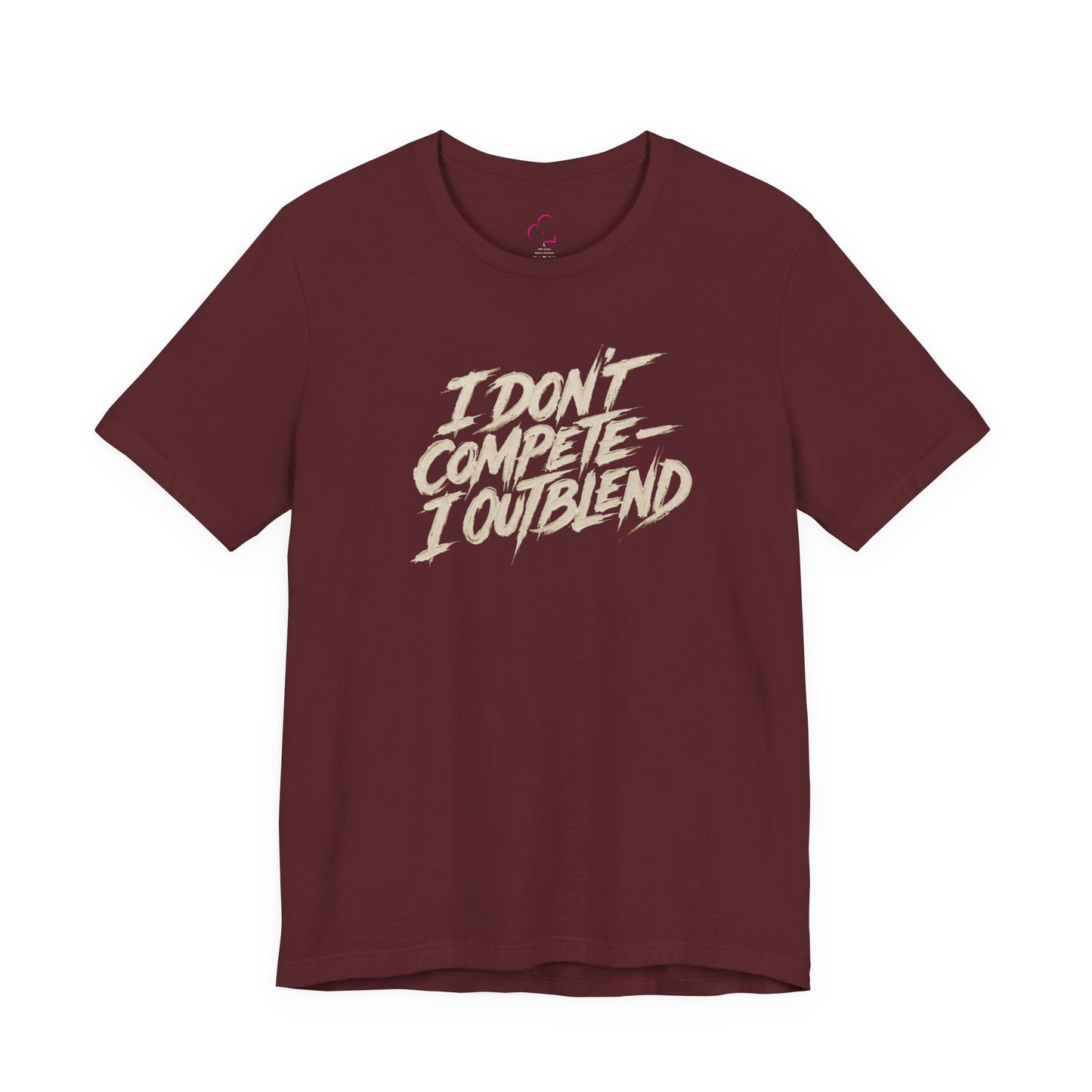 I don't compete I out blend T-shirt