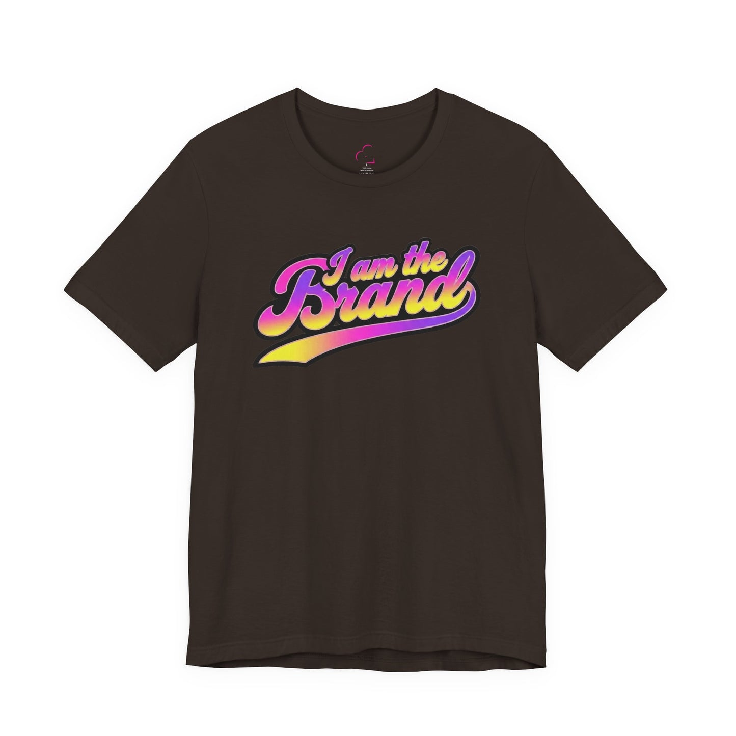 I am the brand T-shirt
