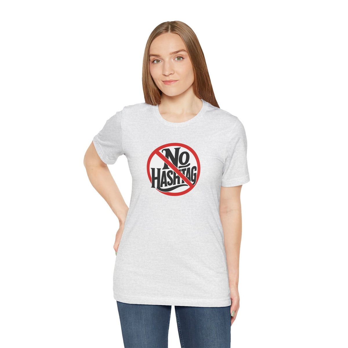 No hashtag T-shirt