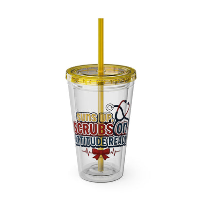 Suns up, scrubs on, attitude ready Clear Insulated Cup