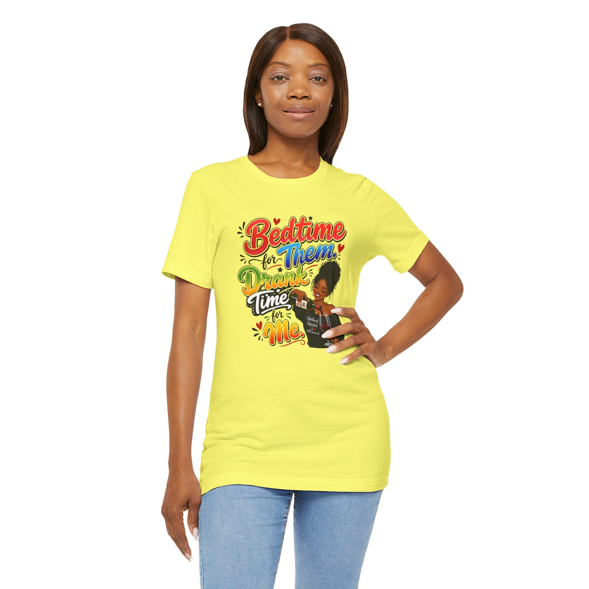Bedtime for them. Drank time for me T-shirt
