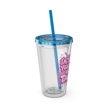 I'm the reason your eyes do all the talking Clear Insulated Cup