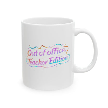 Out of office teacher edition Mug