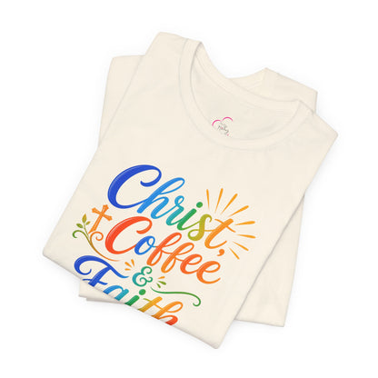 Christ, coffee and faith T-shirt