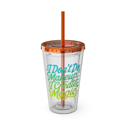 I don't do make up I create magic Insulated Cup