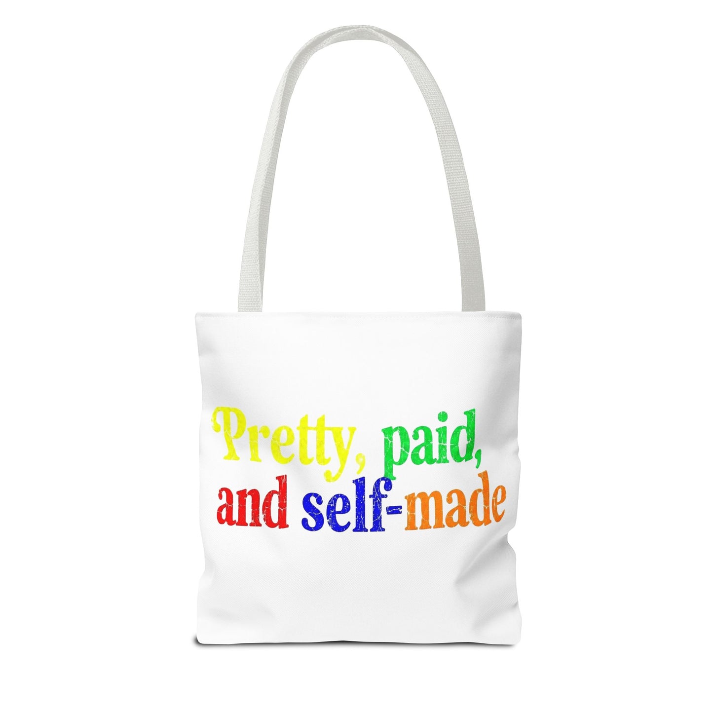 Pretty, paid, and self-made Tote Bag