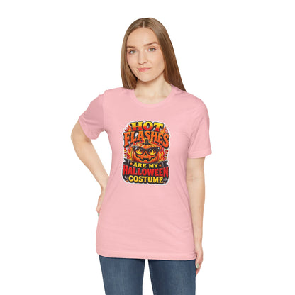 Hot flashes are my Halloween costume T-shirt