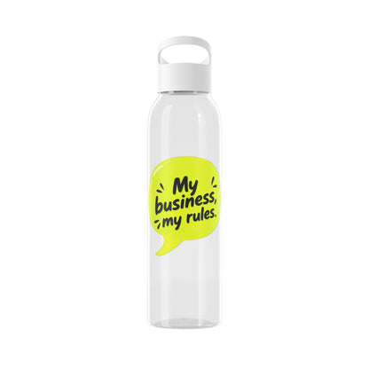 My business, my rules. Water Bottle