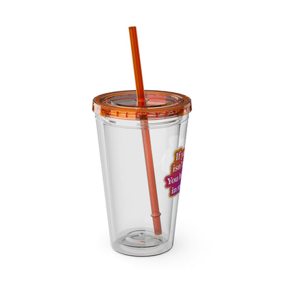 If your hair isn't giving you haven't sat in my chair Clear Insulated Cup