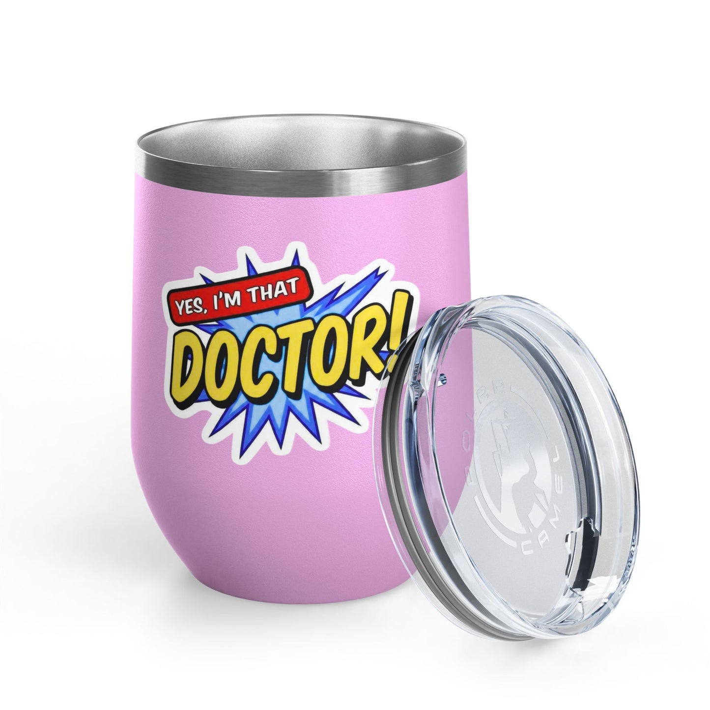 Yes, I'm that DOCTOR Tumbler