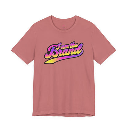 I am the brand T-shirt
