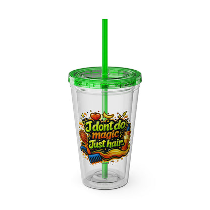 I don't do magic. Just hair Clear Insulated Cup