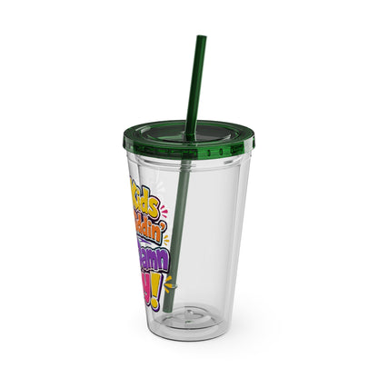 Them kids been kiddin all damn day Insulated Cup