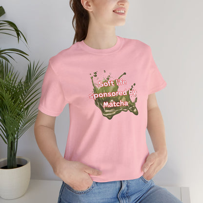 Soft life sponsored by Matcha T-shirt