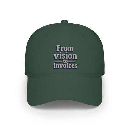 From vision to invoices Baseball Cap