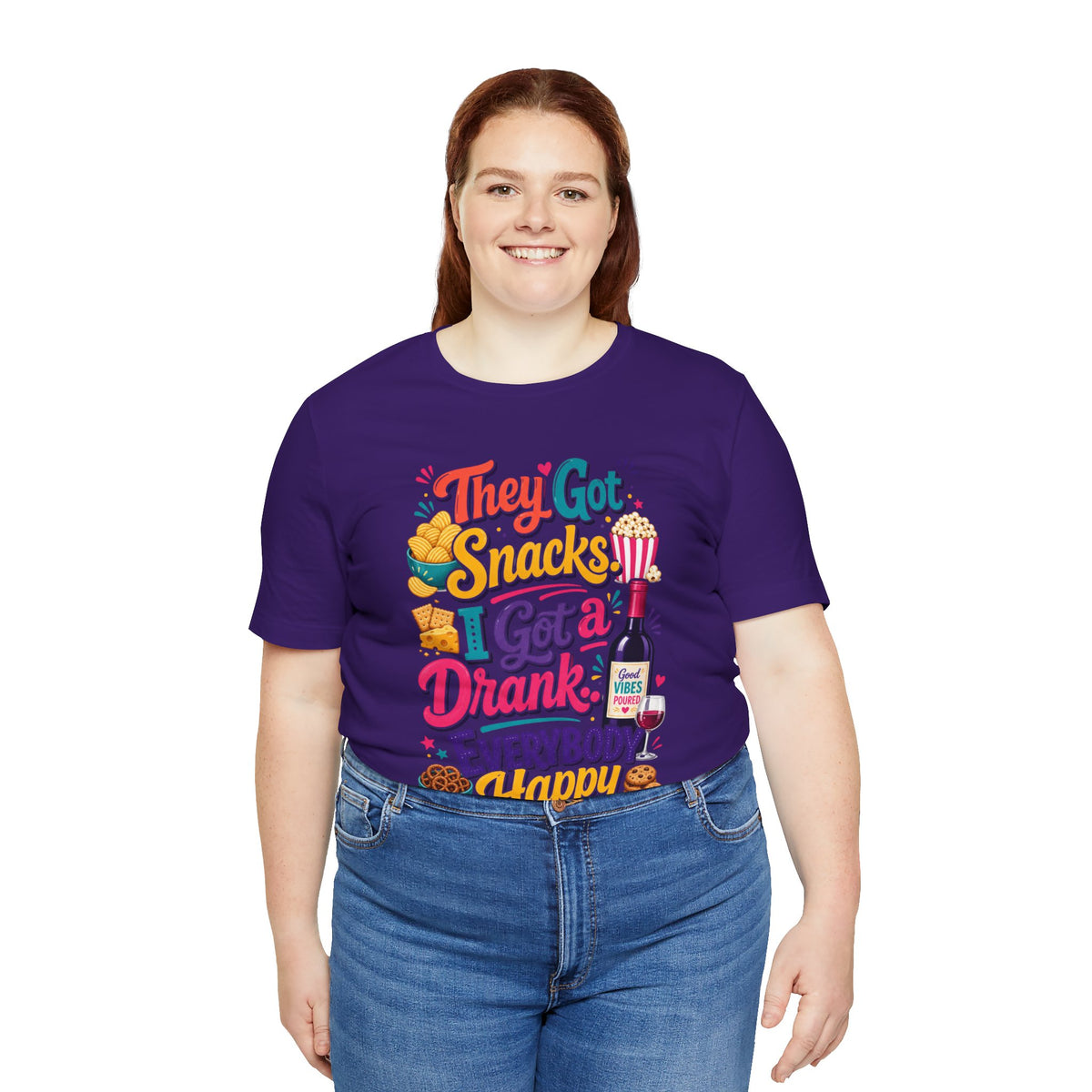 They got snacks. I got a drank. Everybody happy T-shirt