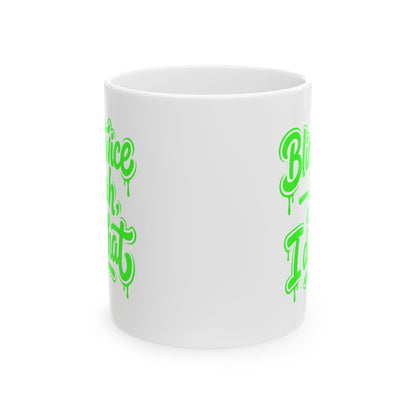 Blink twice yeah I did that Mug