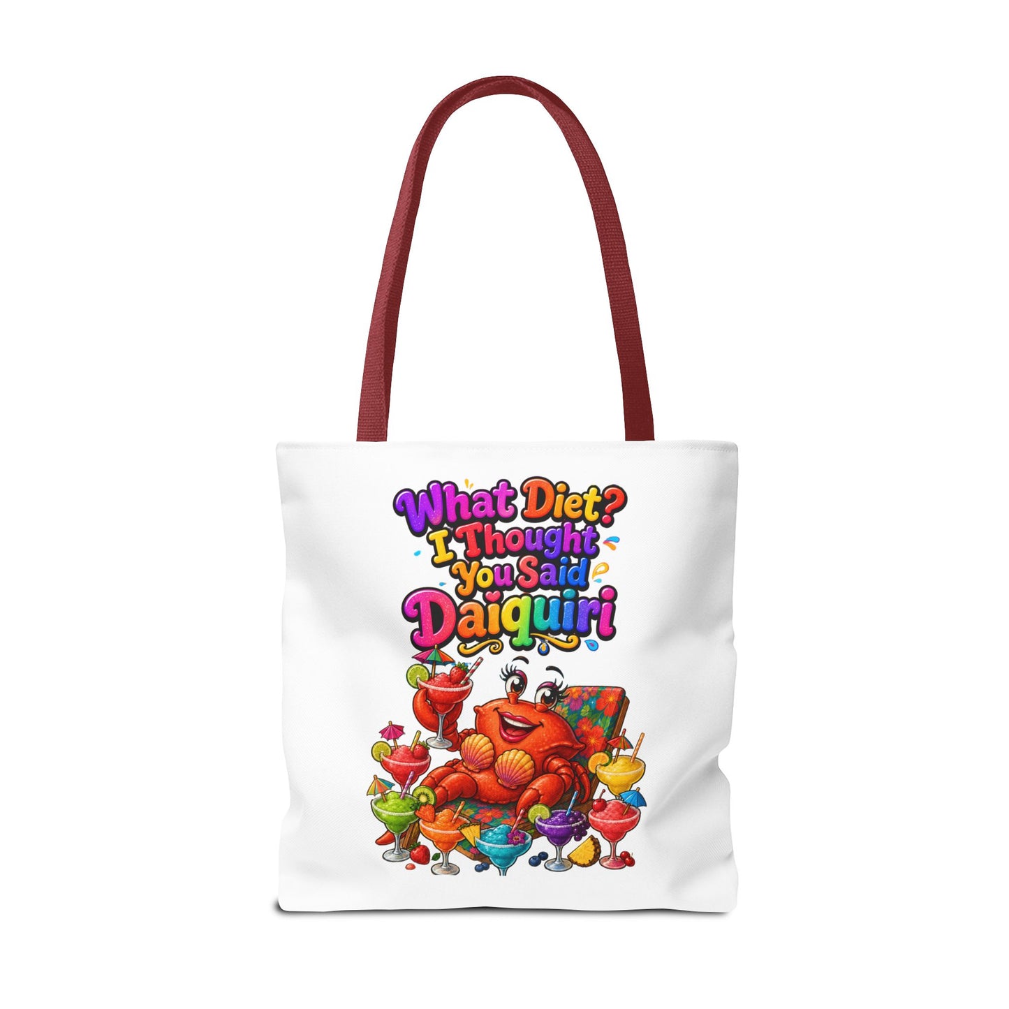 What diet? I thought you said daiquiri Tote Bag