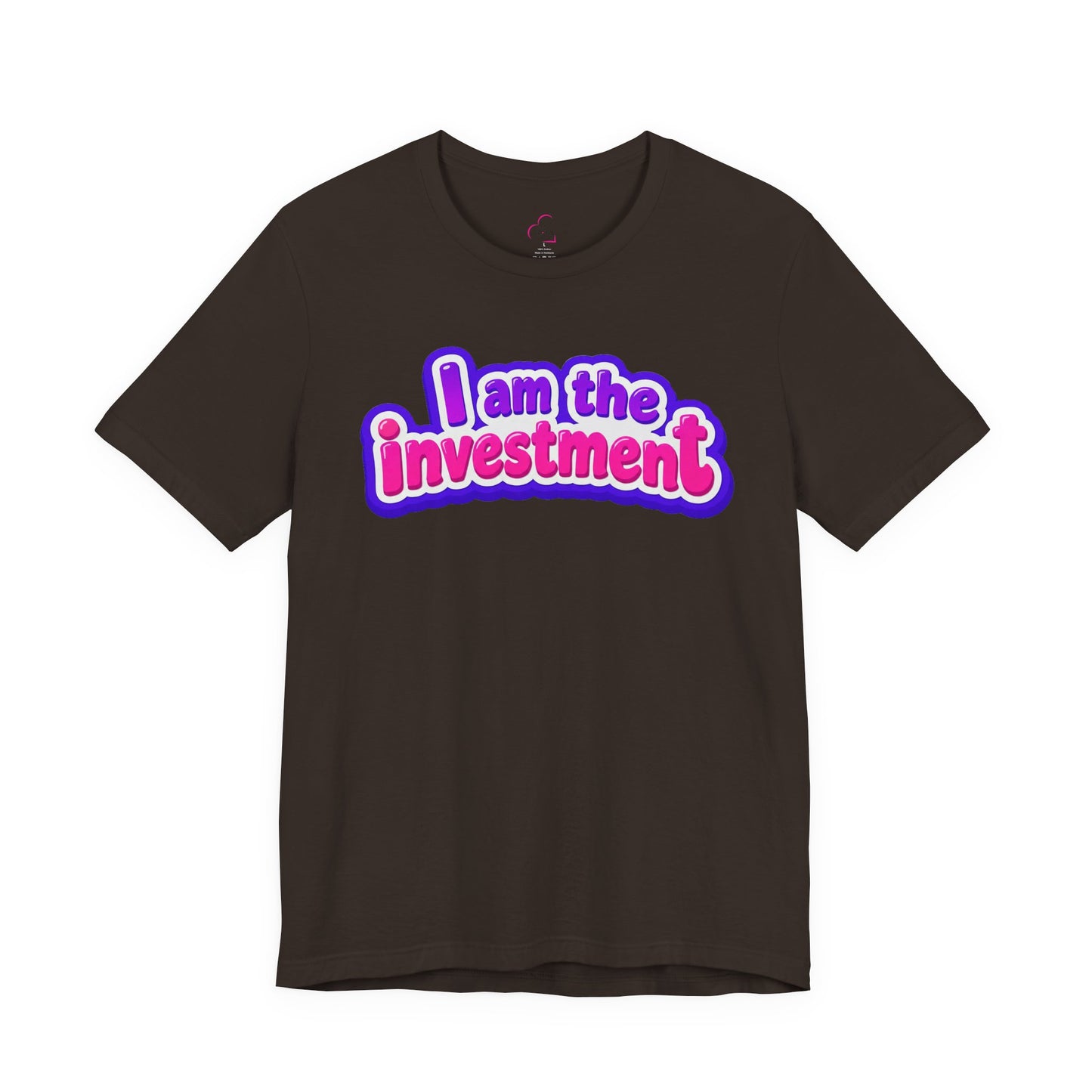 I am the investment T-shirt