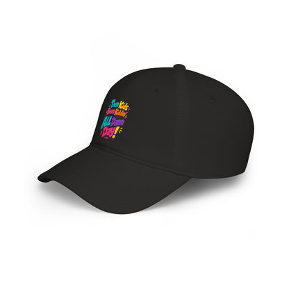 Them kids been kiddin all damn day Baseball Cap