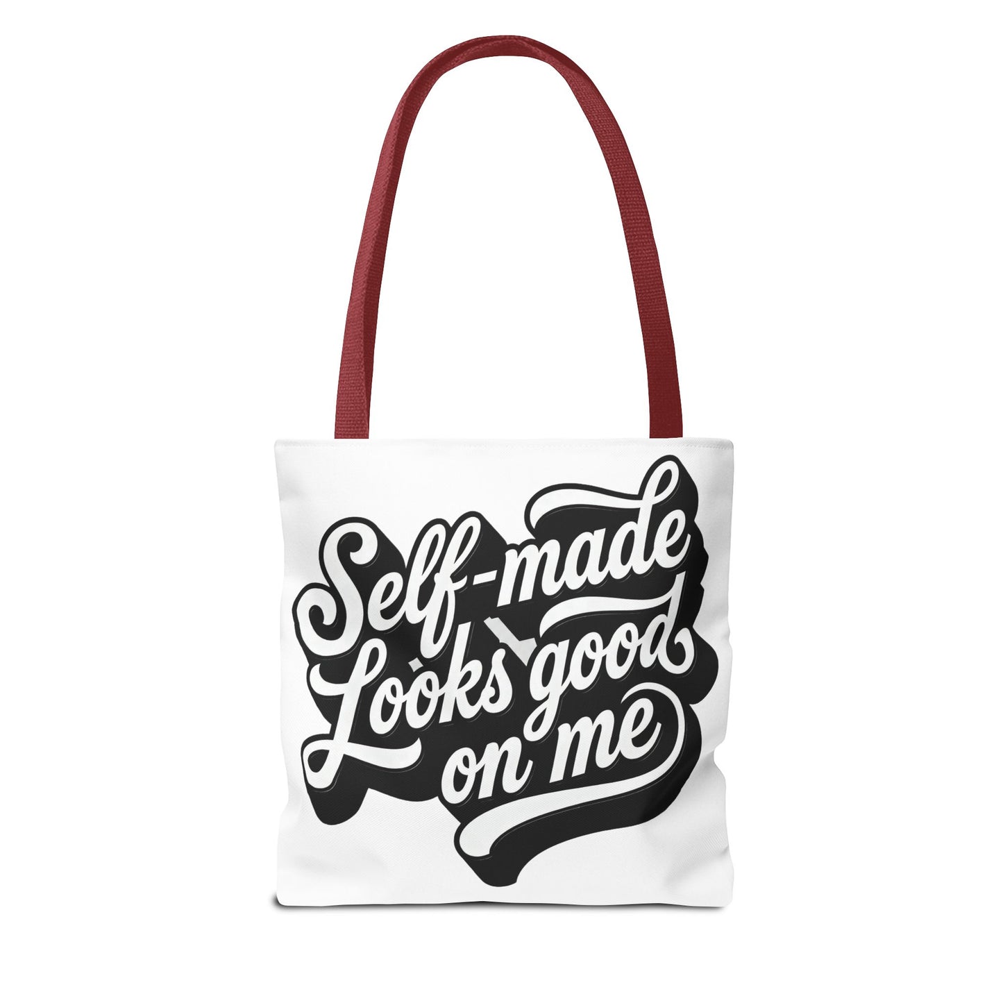 Self-made looks good on me Tote Bag