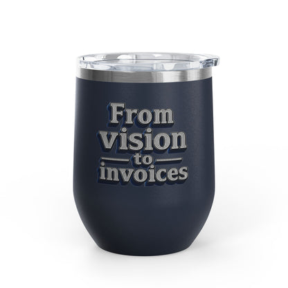 From vision to invoices Tumbler