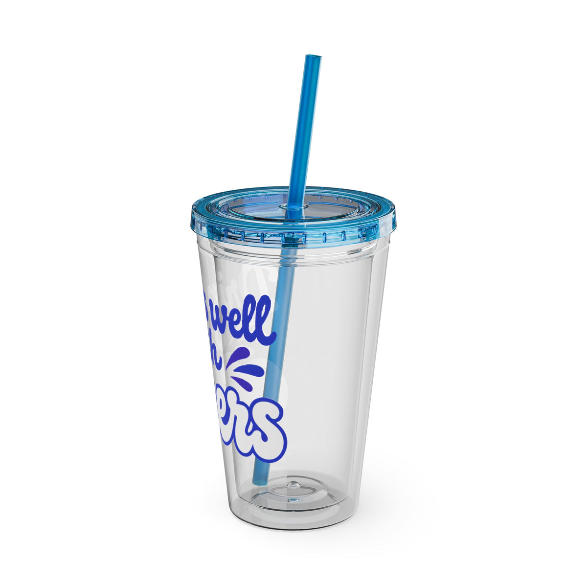 Drinks well with others Insulated Cup