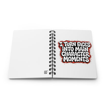 I turn faces into main character moments Journal