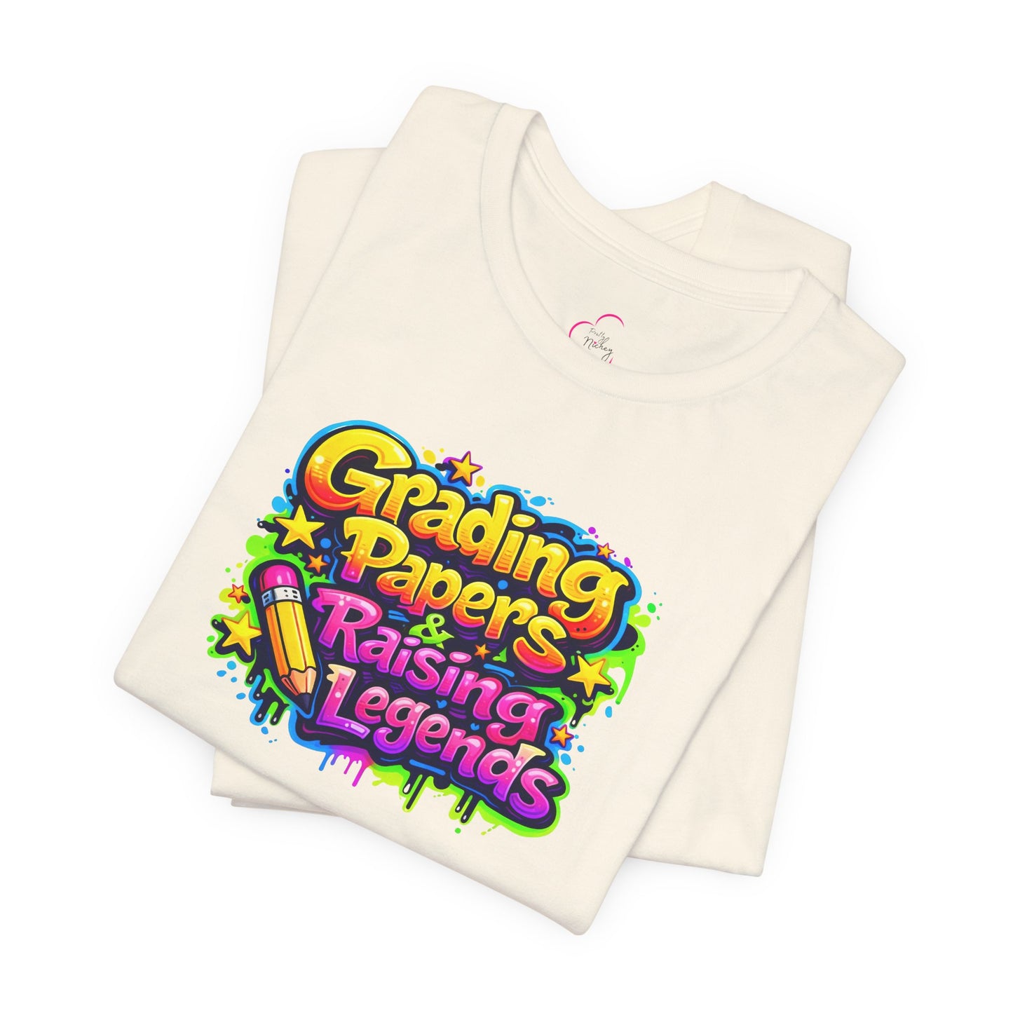 Grading papers & raising legends T-shirt