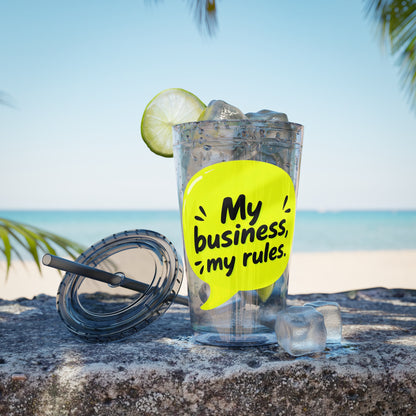 My business, my rules. Insulated Cup