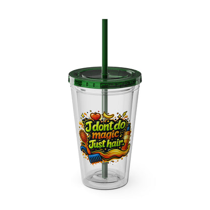 I don't do magic. Just hair Clear Insulated Cup