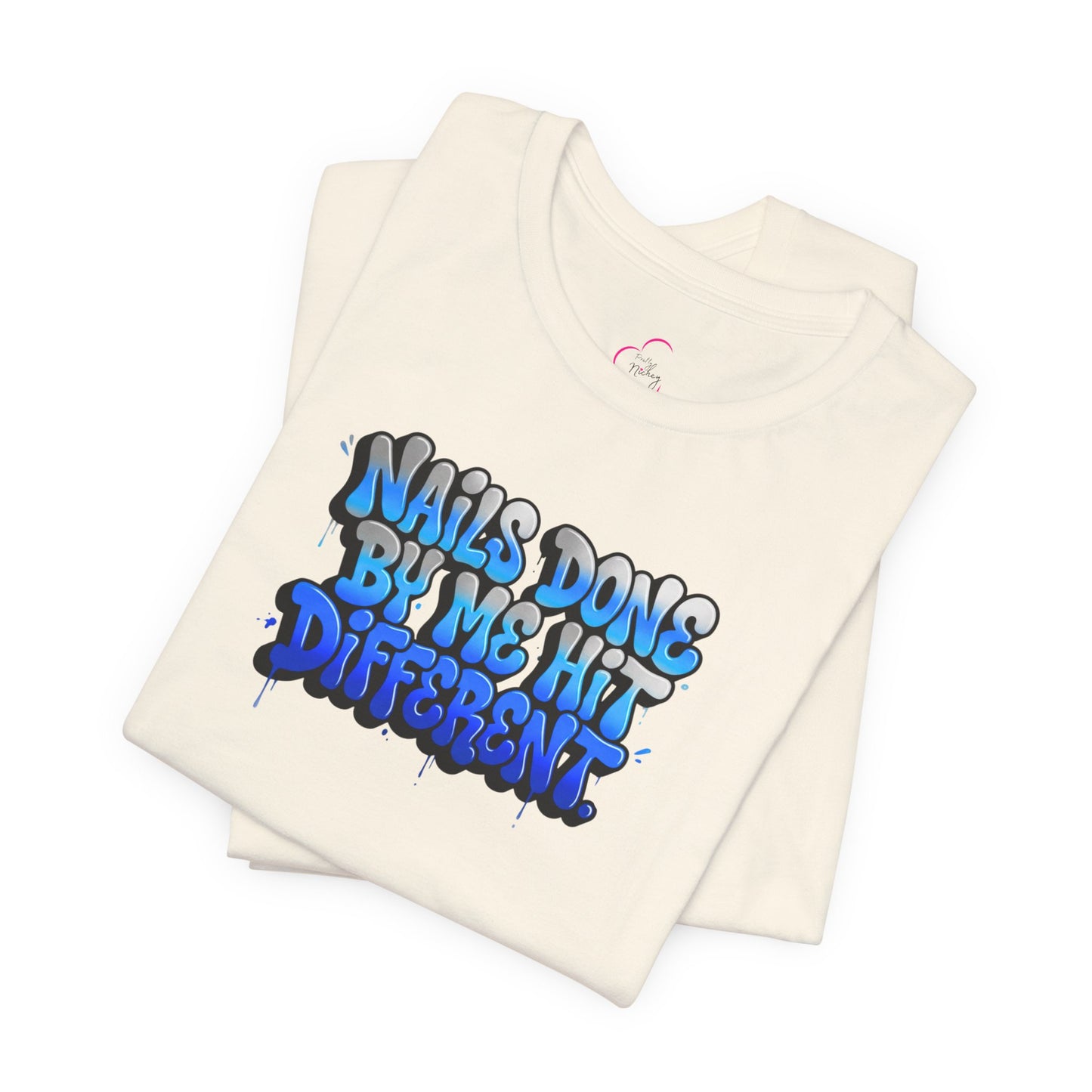 Nails done by me hit different T-shirt
