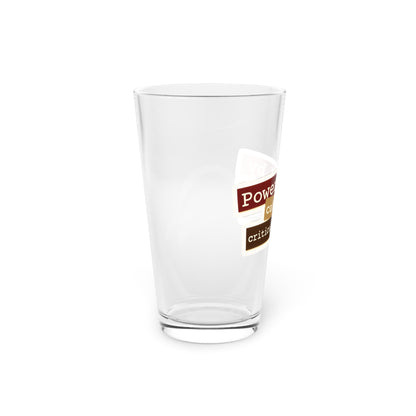 Powered by caffeine and critical thinking Beer Glass