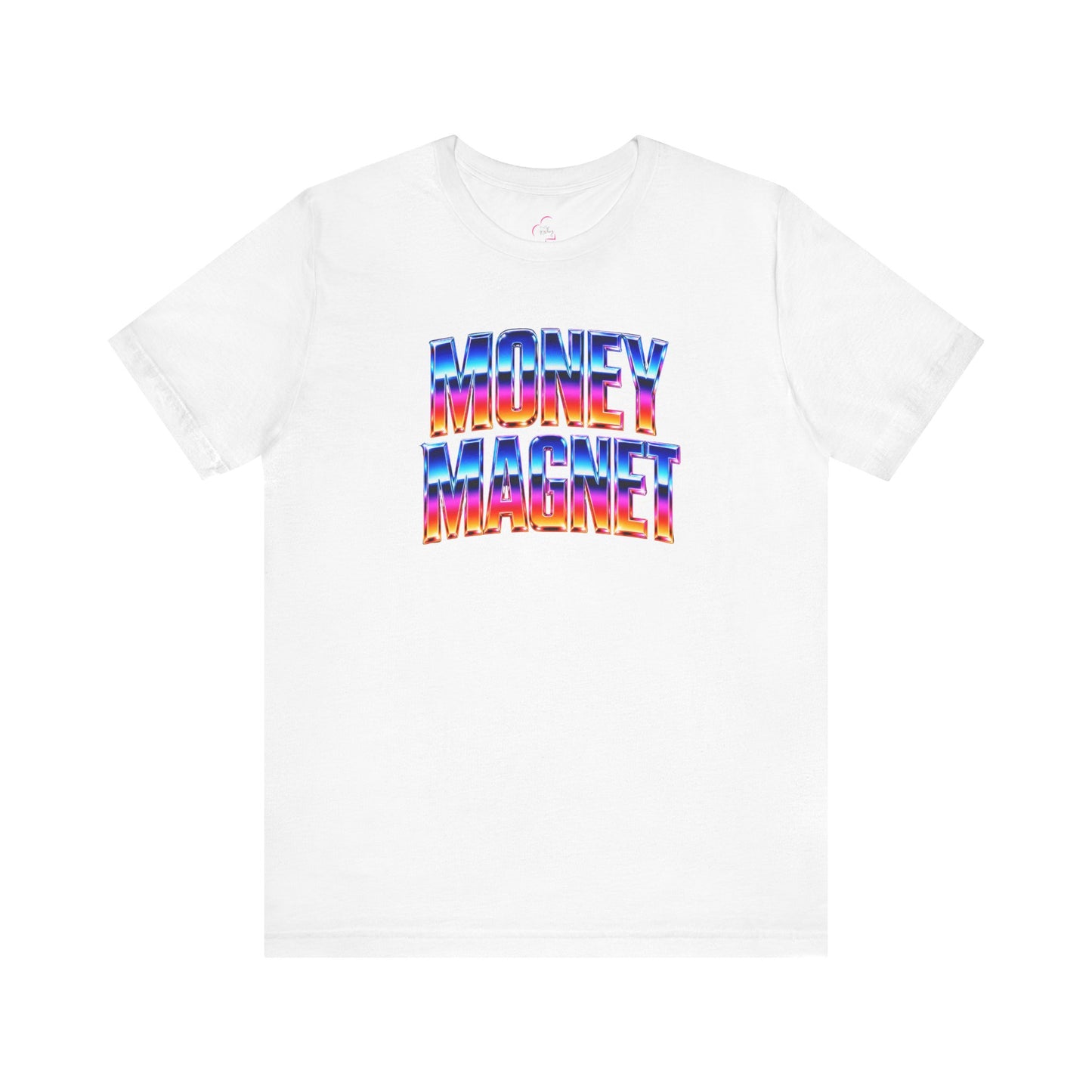 Money magnet T-shirt