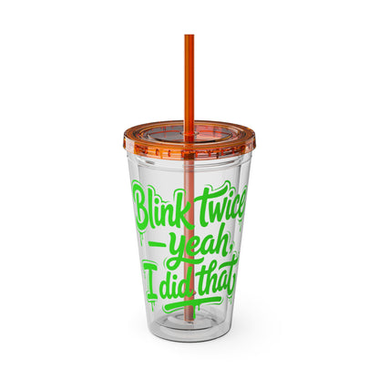 Blink twice yeah I did that Clear Insulated Cup