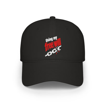 Using my free will Baseball Cap