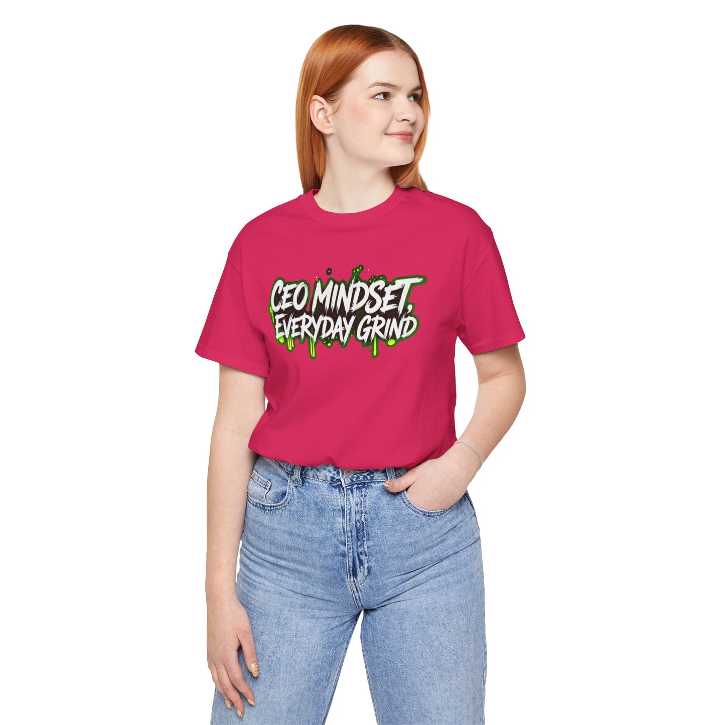 CEO mindset, everyday grind T-shirt