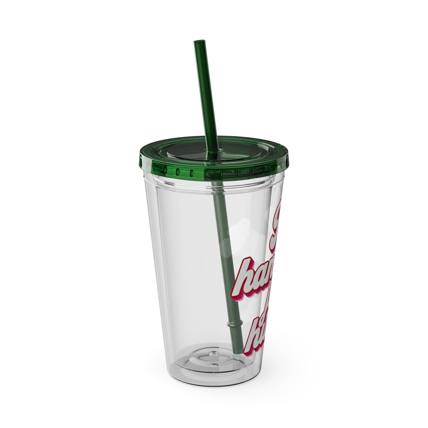 No handouts, just hustle. Insulated Cup