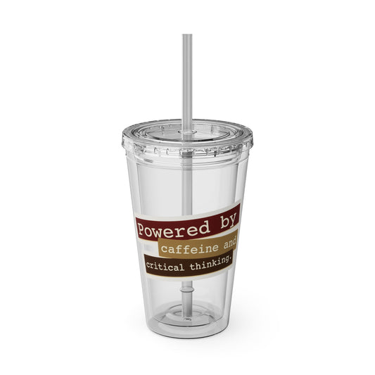 Powered by caffeine and critical thinking Clear Insulated Cup