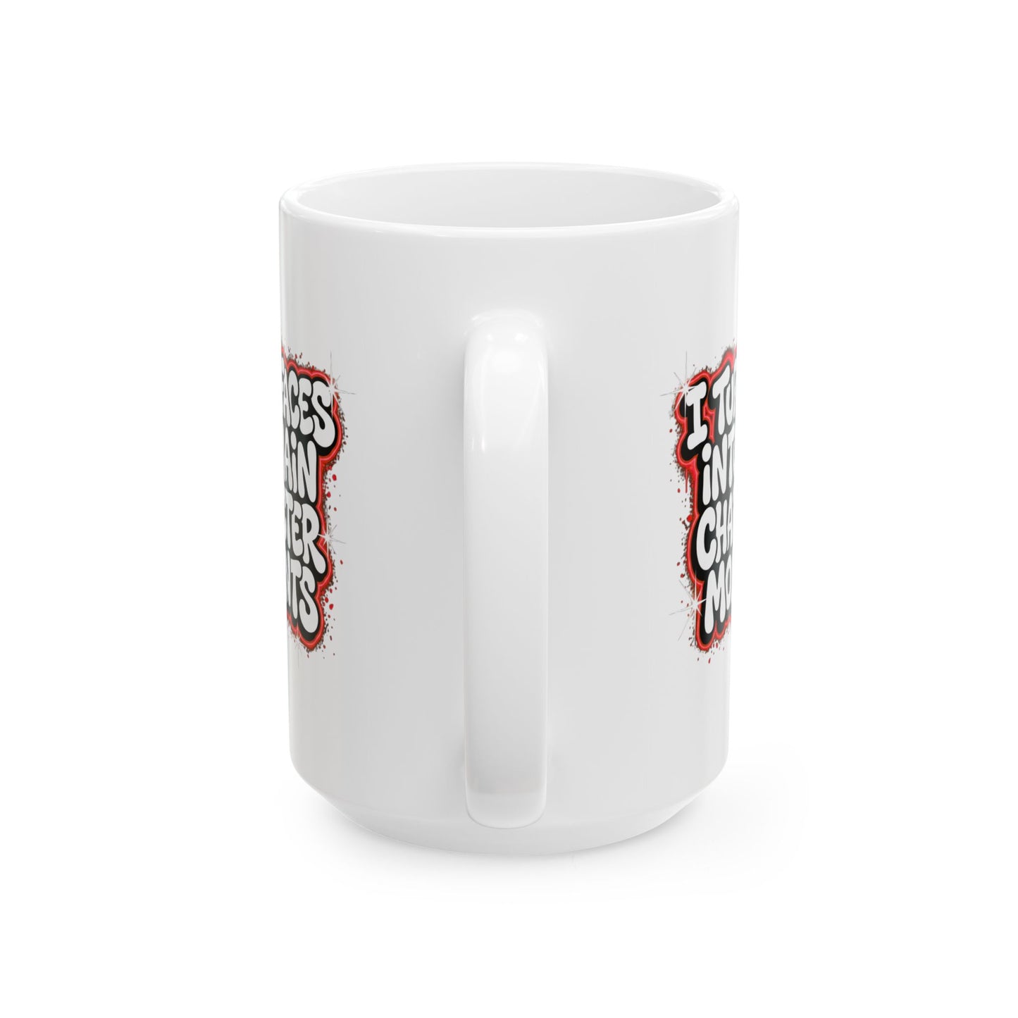 I turn faces into main character moments Mug
