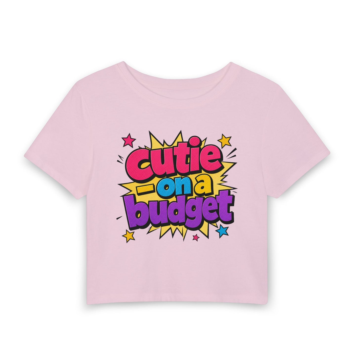 Cutie on a budget Crop Tee
