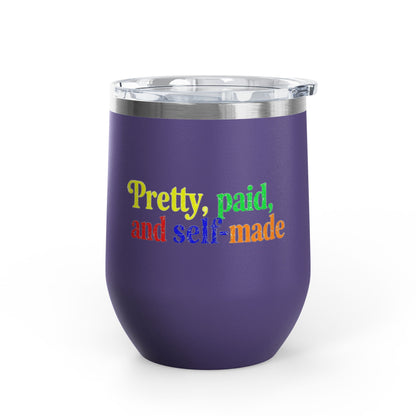 Pretty, paid, and self-made Tumbler